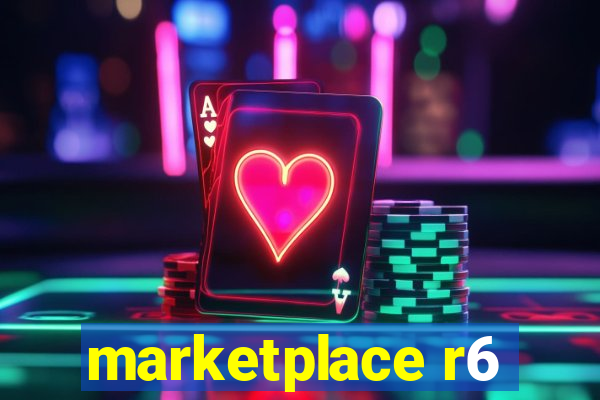 marketplace r6